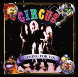 Circus : Coming for You